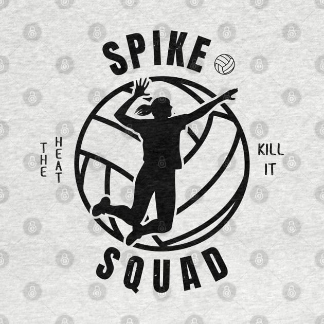 Womens Volleyball Spike Squad Volleyball Fan by atomguy